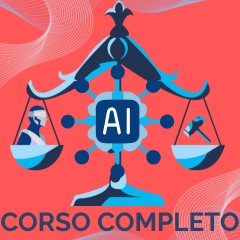 CORSO COMPLETO DI ALTA FORMAZIONE in Artificial Intelligence SECONDA EDIZIONE – 09/06/2025 (ore 14:30-16:30)